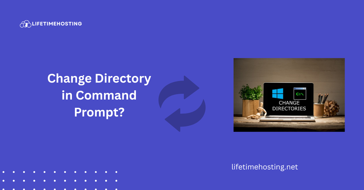 Change Directory in Command Prompt – Easy and Step-by-step