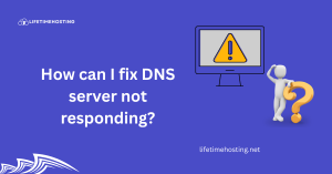 How can I fix DNS server not responding?
